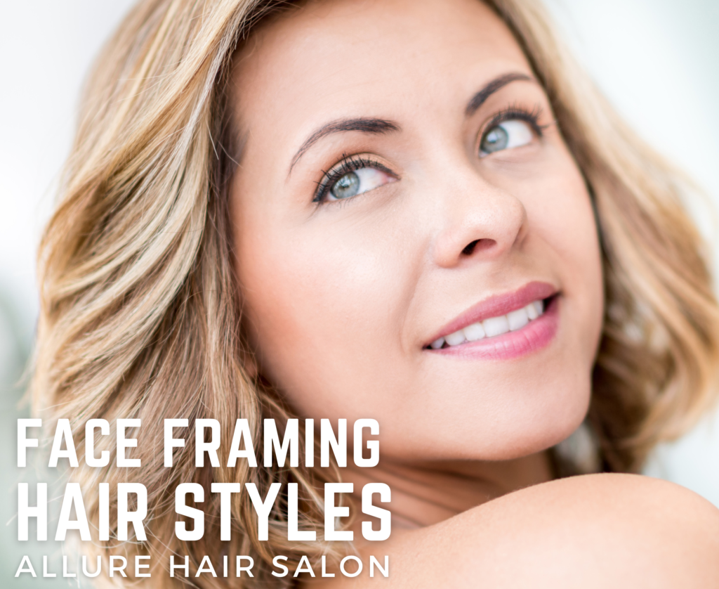 Hairstyles for women that Frame you Face with Beauty & Style in Lubbock Texas