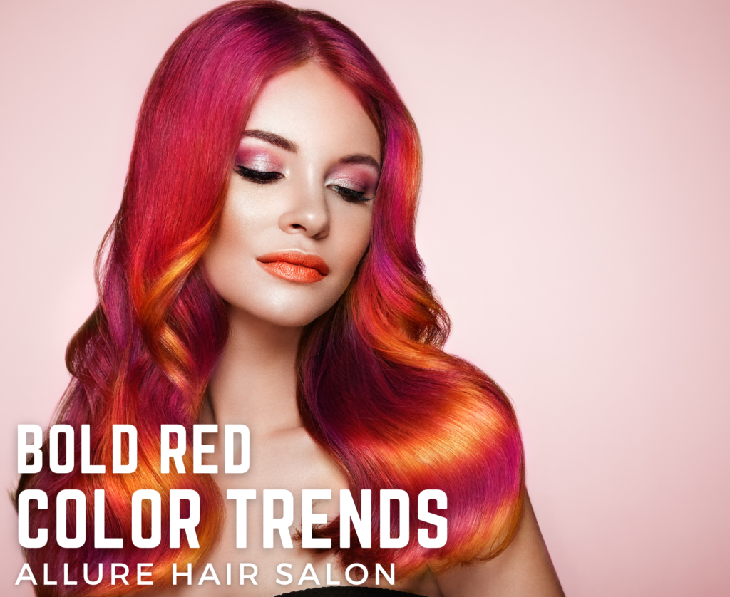 Bold red hues for women hair color at Allure Hair Salon in Lubbock Texas.