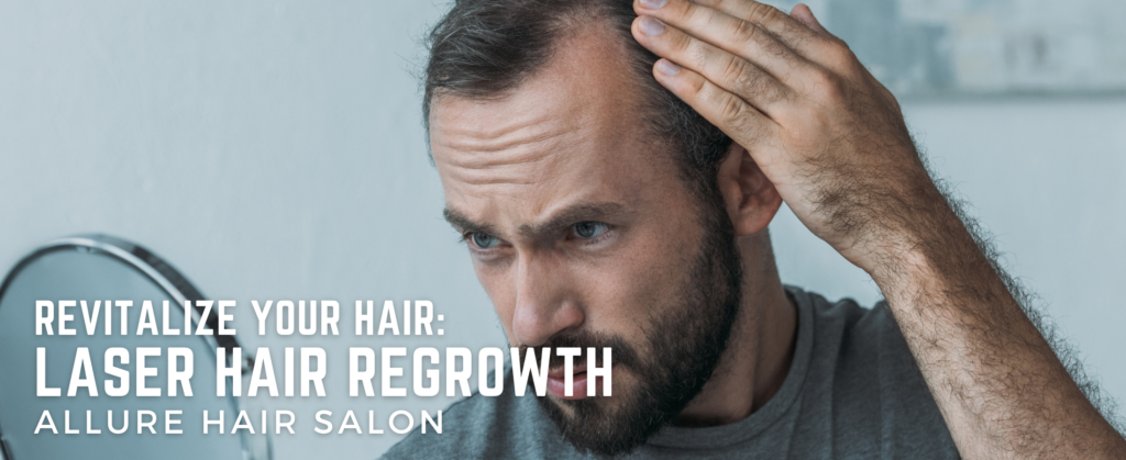 Revitalize Your Hair: Laser Hair Regrowth at Allure Salon in Lubbock, Texas